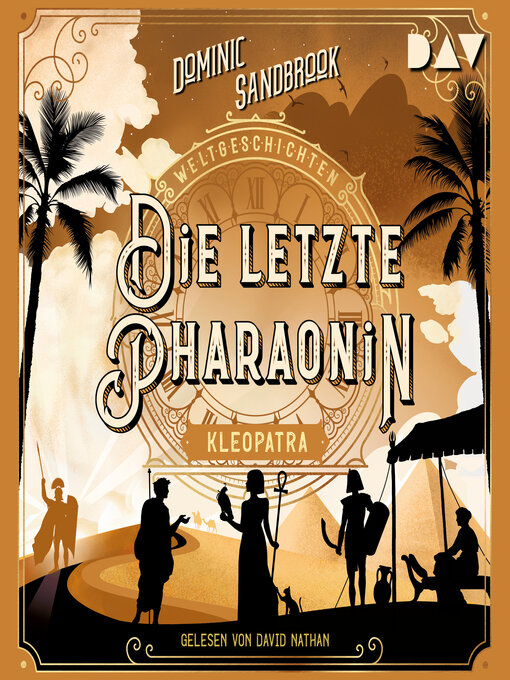 Titeldetails für Die letzte Pharaonin nach Dominic Sandbrook - Verfügbar